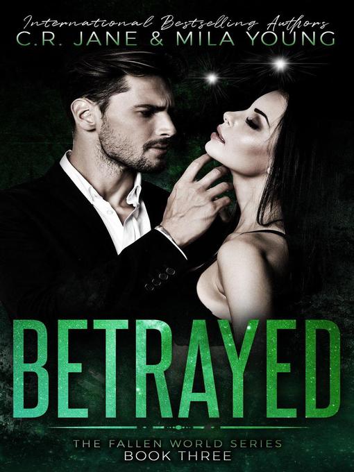 Title details for Betrayed by Mila Young - Available